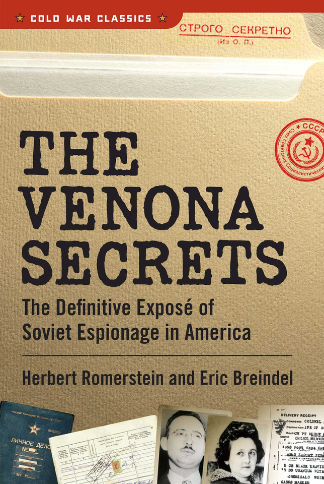 The Venona Secrets: The Definitive Exposé of Soviet Espionage in America book cover by Herbert Romerstein, Eric Breindel