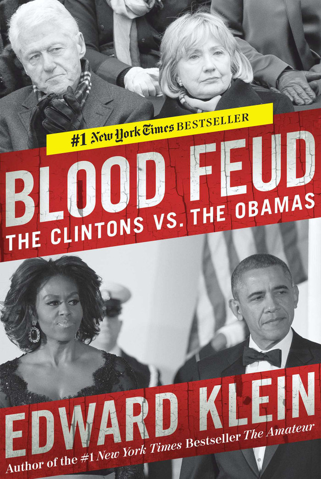 Blood Feud: The Clintons vs. the Obamas book cover by Edward Klein
