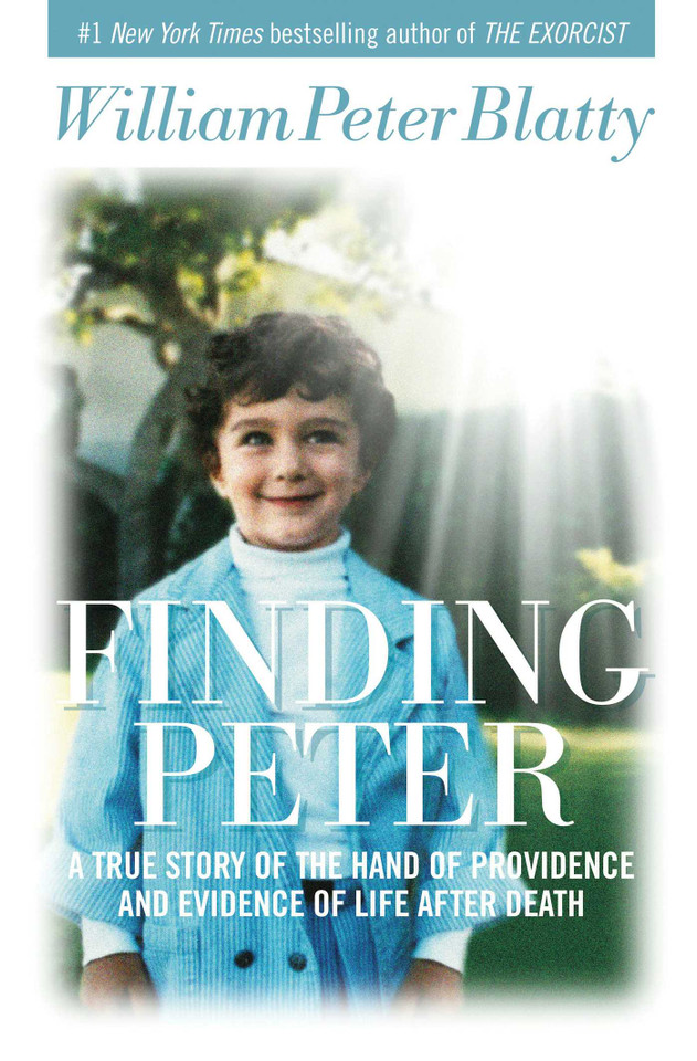 Finding Peter: A True Story of the Hand of Providence and Evidence of Life after Death book cover by William Peter Blatty