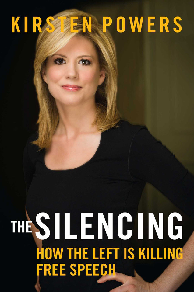 The Silencing: How the Left is Killing Free Speech book cover by Kirsten Powers