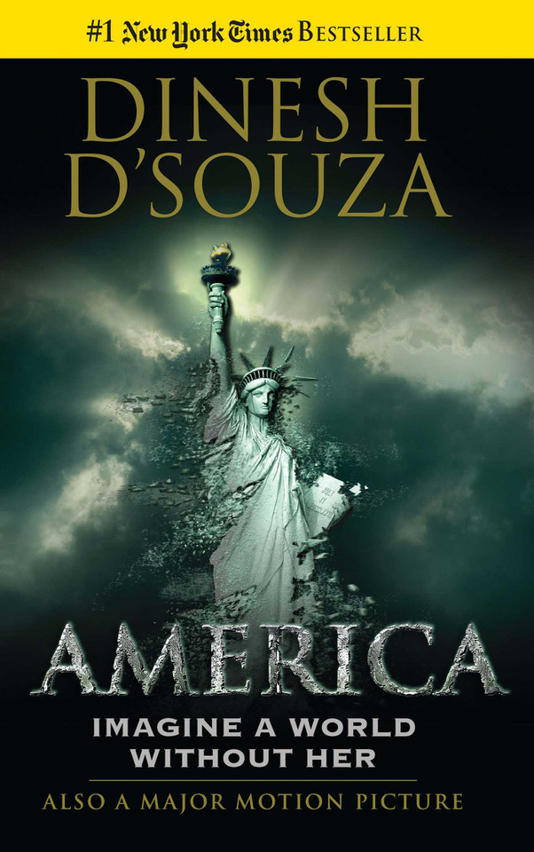 America: Imagine a World without Her book cover by Dinesh D'Souza