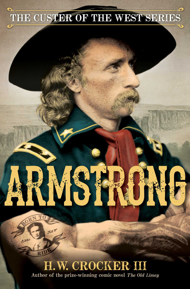 Armstrong (Custer of the West Series) book cover by H. W. Crocker