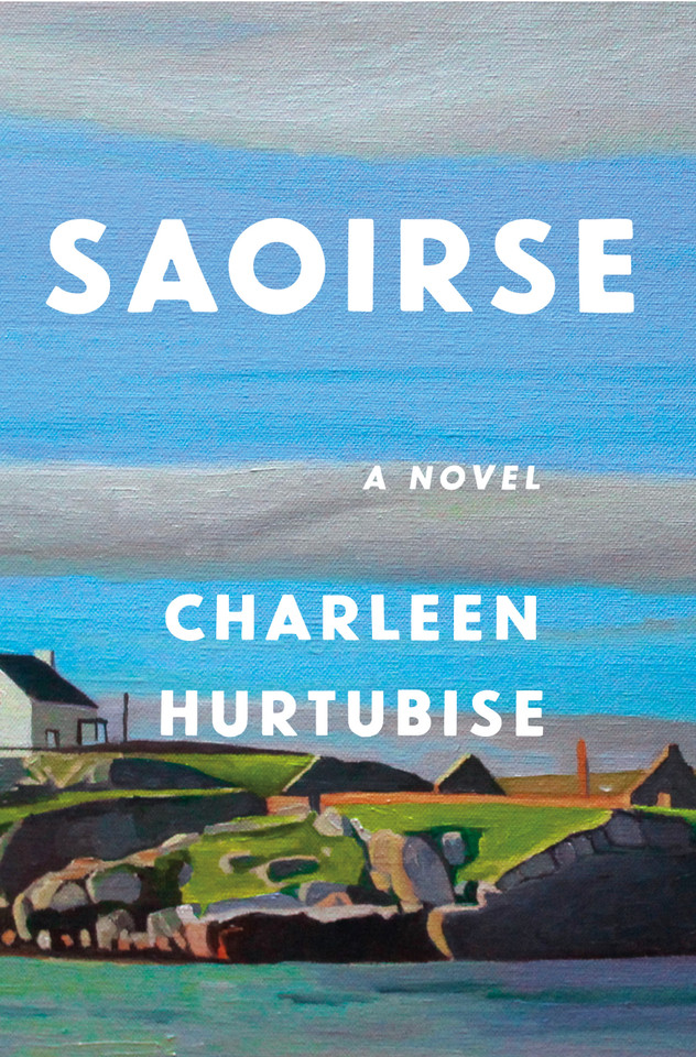 Saoirse: A Novel book cover by Charleen Hurtubise
