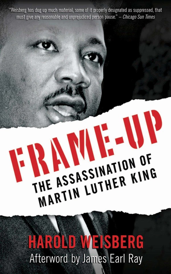 Frame-Up: The Assassination of Martin Luther King book cover by Harold Weisberg