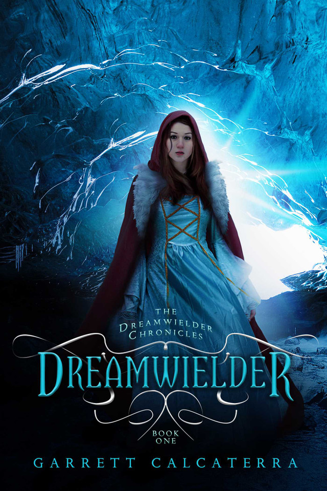 Dreamwielder: The Dreamwielder Chronicles - Book One book cover by Garrett Calcaterra