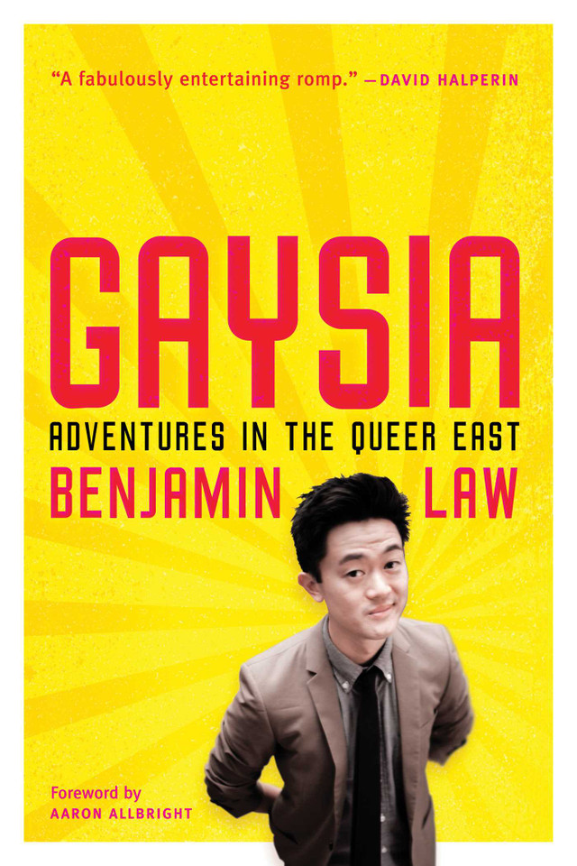 Gaysia: Adventures in the Queer East book cover by Benjamin Law