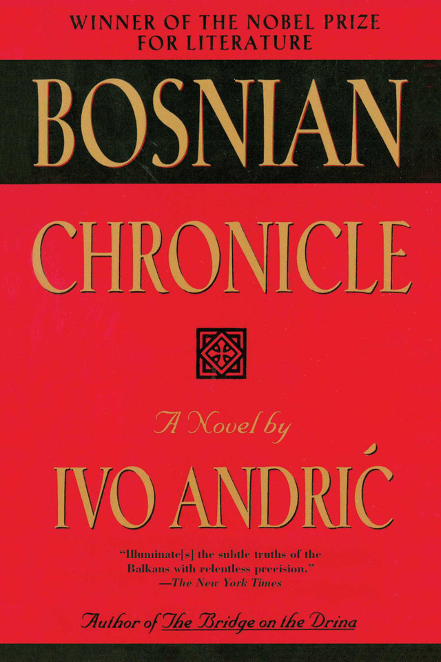 Bosnian Chronicle: A Novel book cover by Ivo Andric