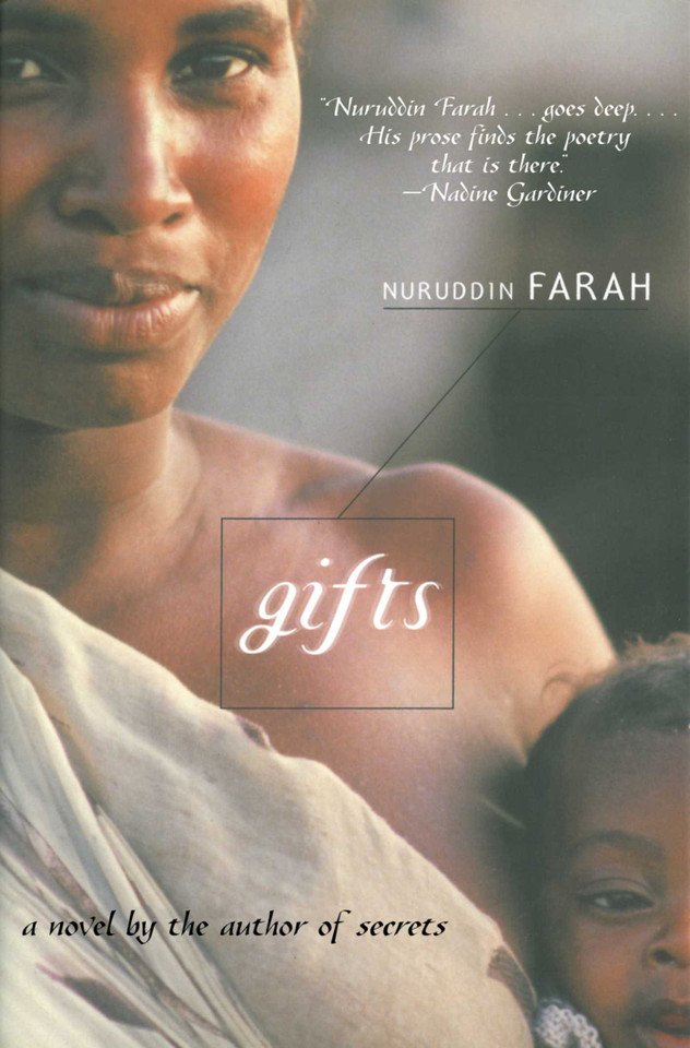 Gifts: A Novel (The Blood in the Sun Trilogy) book cover by Nuruddin Farah