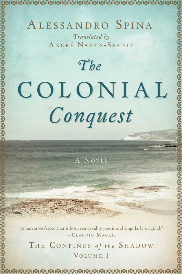 The Colonial Conquest: The Confines of the Shadow Volume I book cover by Alessandro Spina