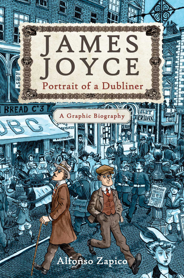 James Joyce: Portrait of a Dubliner?A Graphic Biography book cover by Alfonso Zapico