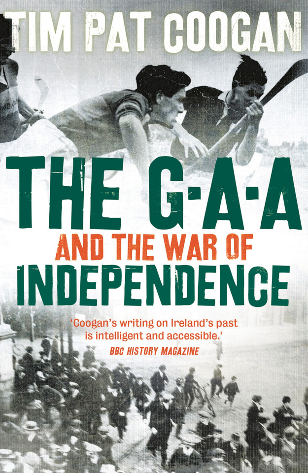 The GAA and the War of Independence book cover by Tim Pat Coogan