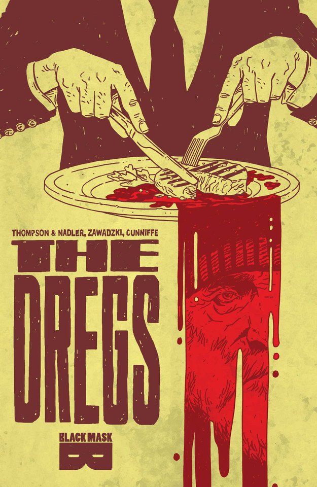The Dregs book cover by Zac Thompson, Lonnie Nadler