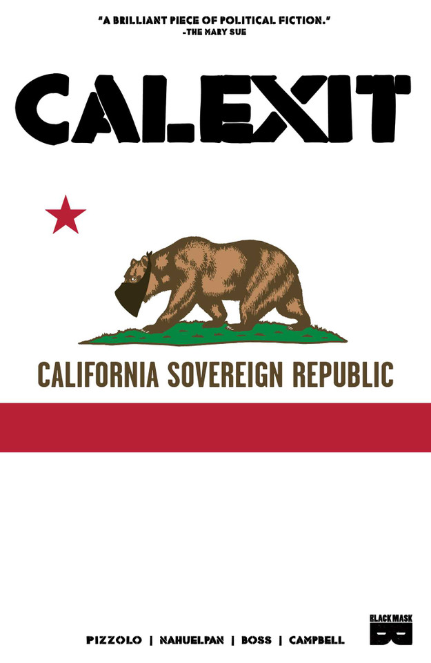 Calexit, Vol 1 (CALEXIT) book cover by Matteo Pizzolo