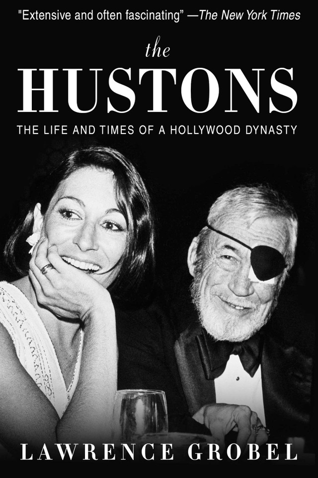 The Hustons: The Life and Times of a Hollywood Dynasty book cover by Lawrence Grobel