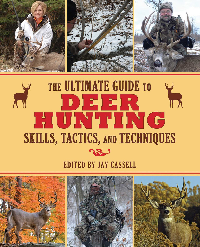 The Ultimate Guide to Deer Hunting Skills, Tactics, and Techniques (Ultimate Guides) book cover by 
