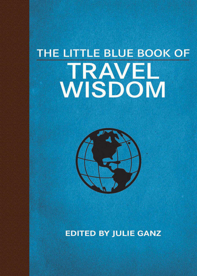 The Little Blue Book of Travel Wisdom (Little Books) book cover by 