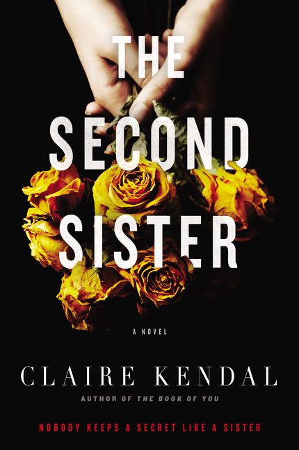 The Second Sister: A Novel book cover by Claire Kendal
