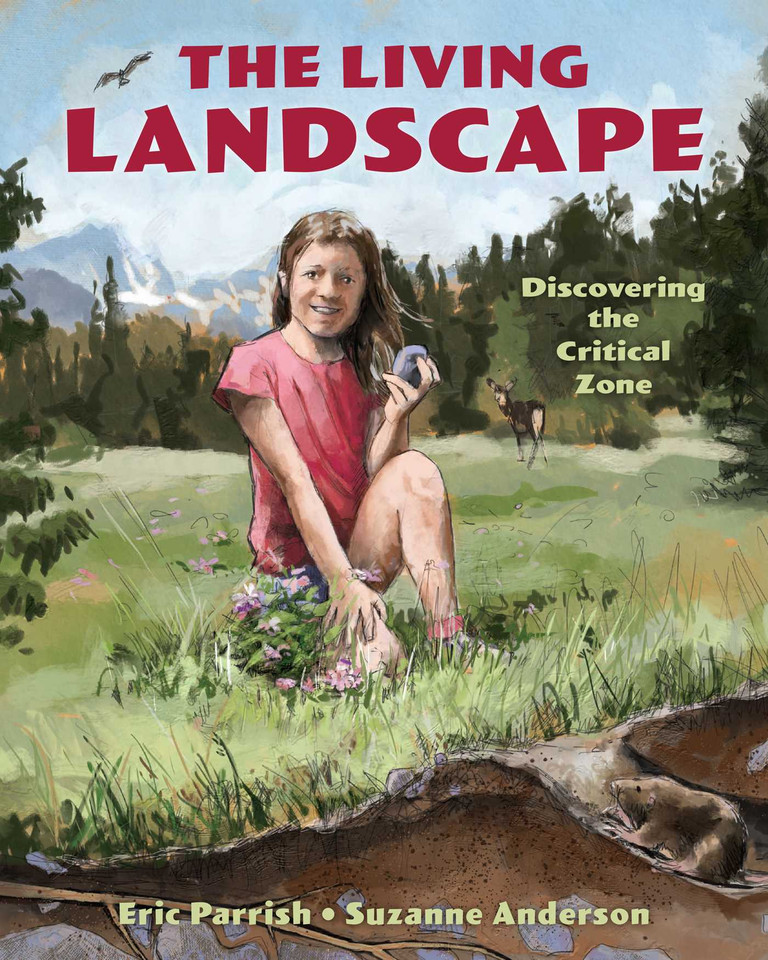 Living Landscape: Discovering the Critical Zone book cover by Eric Parrish, Suzanne Anderson