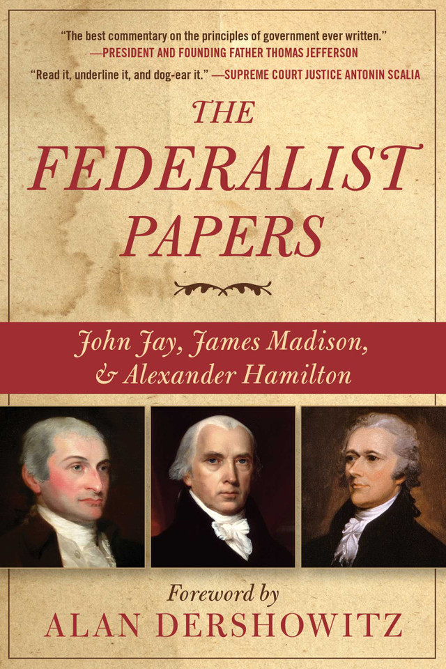 The Federalist Papers book cover by Alexander Hamilton, James Madison, John Jay