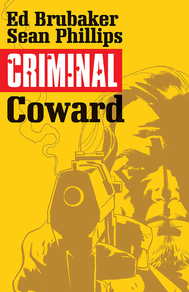 Criminal Volume 1: Coward (Criminal) book cover by Ed Brubaker