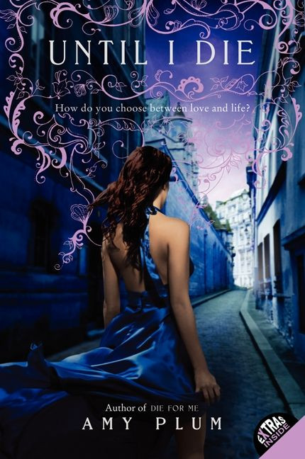 Until I Die (Die for Me #2) book cover by Amy Plum