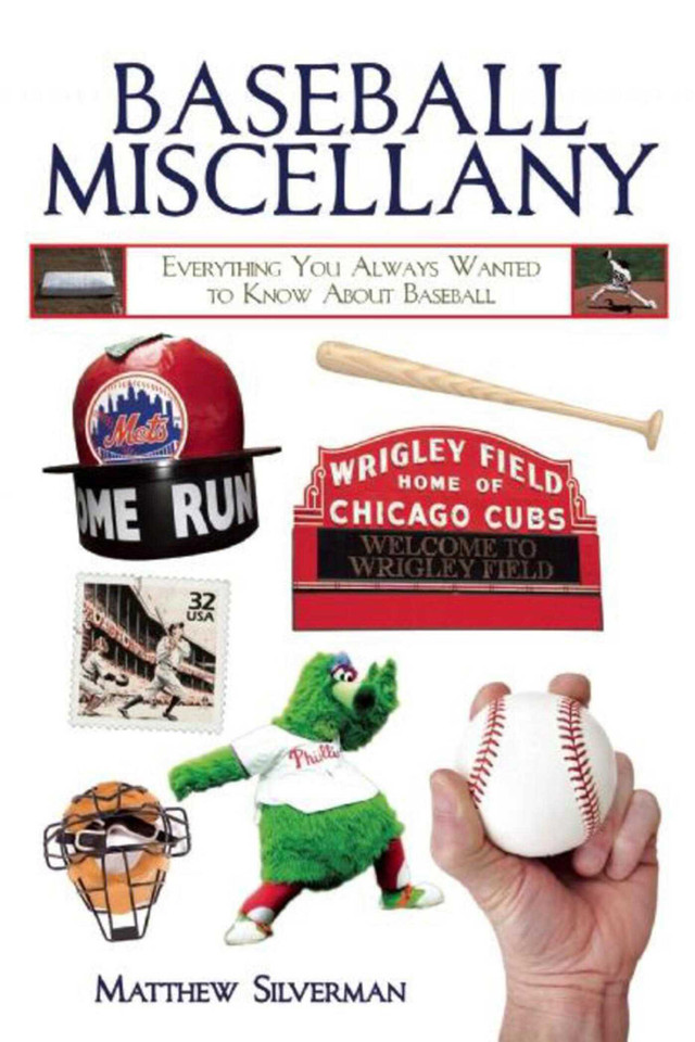 Baseball Miscellany: Everything You Always Wanted to Know About Baseball (Books of Miscellany) book cover by Matthew Silverman