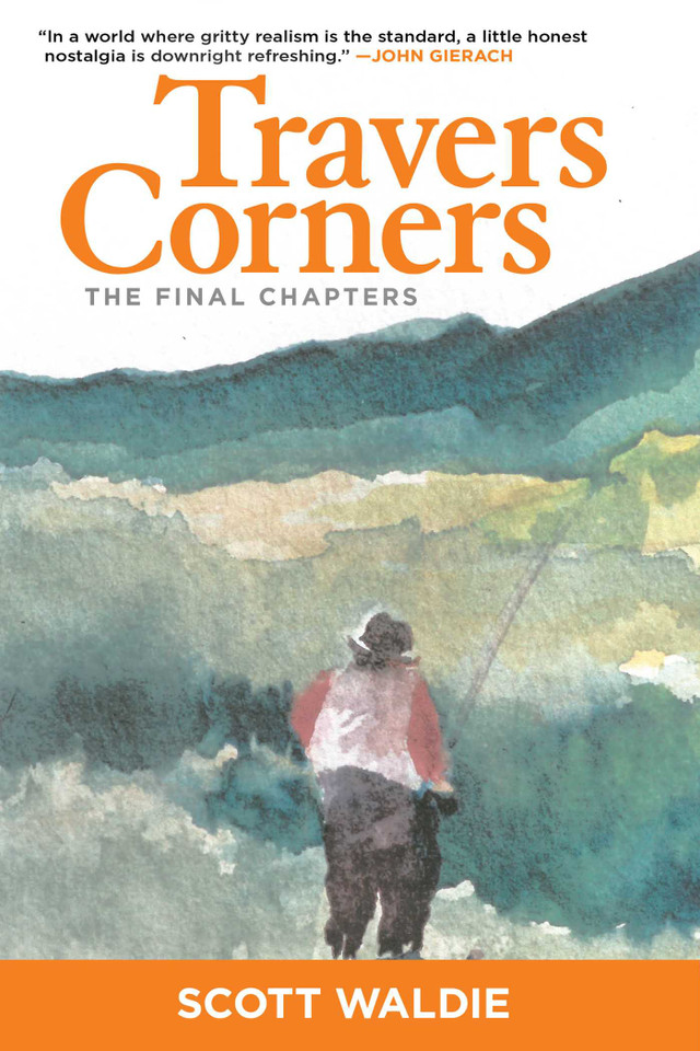 Travers Corners: The Final Chapters book cover by Scott Waldie