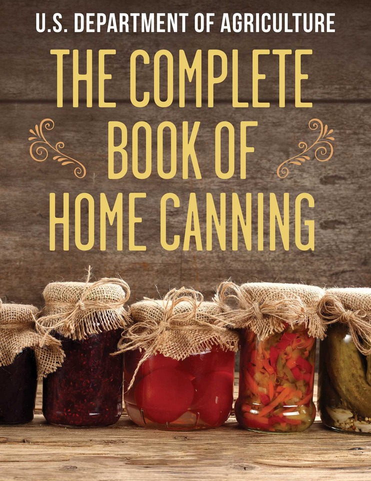 The Complete Book of Home Canning book cover by The United States Department of Agriculture