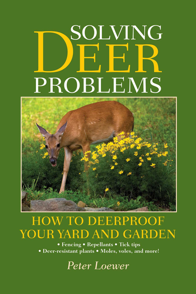Solving Deer Problems: How to Deerproof Your Yard and Garden book cover by Peter Loewer