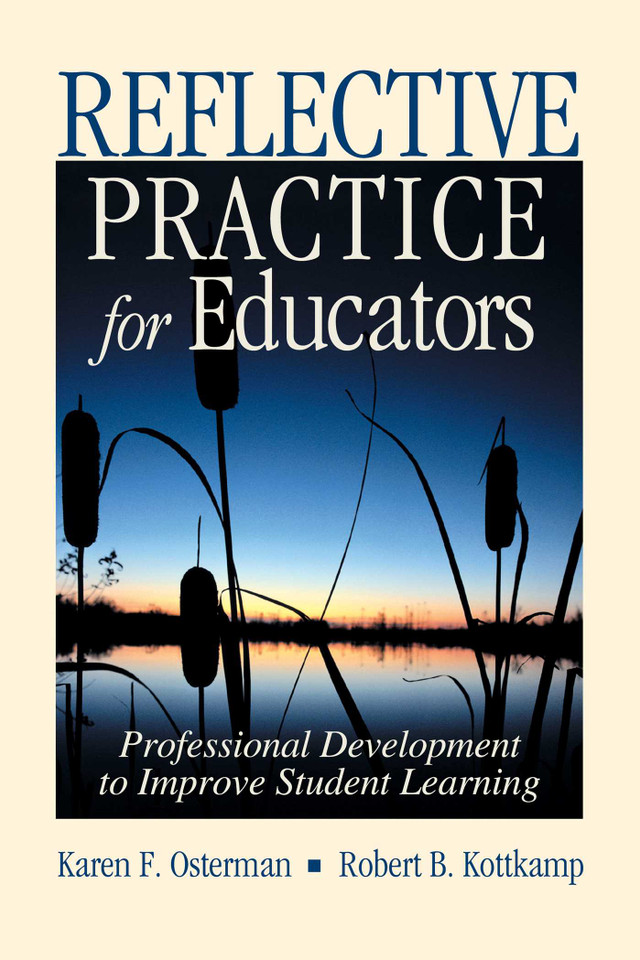 Reflective Practice for Educators: Professional Development to Improve Student Learning book cover by Karen F. Osterman, Robert B. Kottkamp