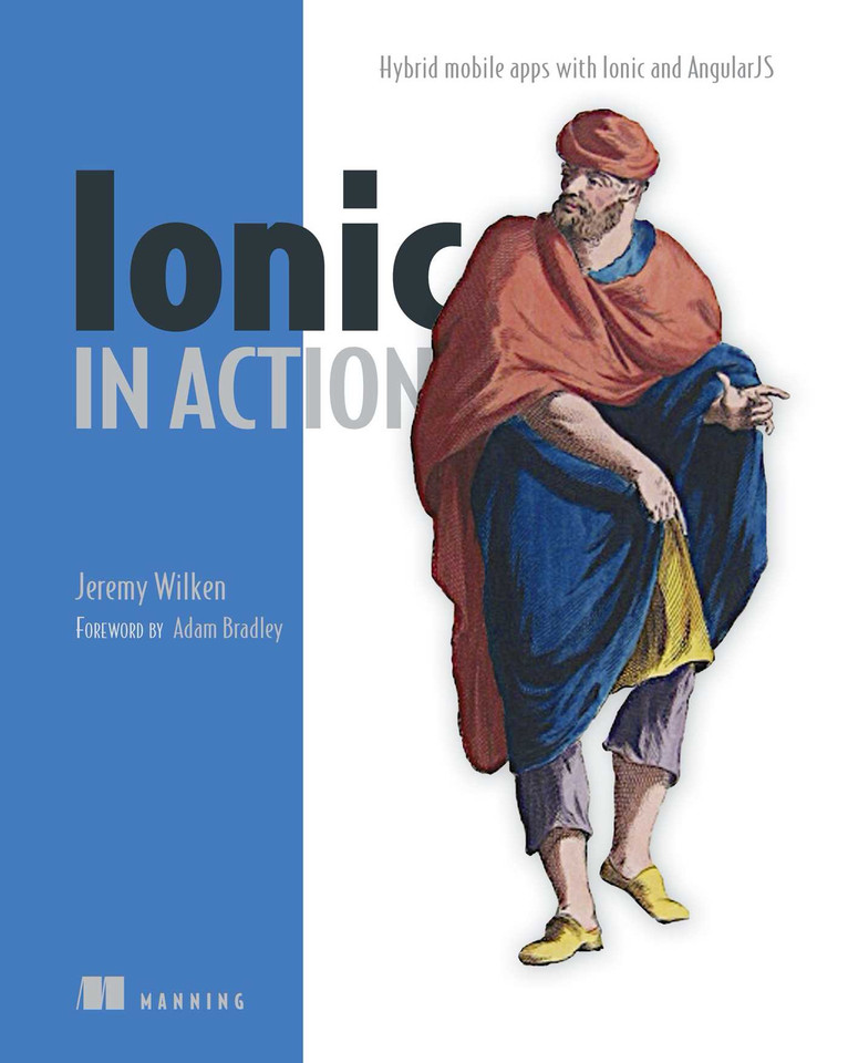 Ionic in Action: Hybrid Mobile Apps with Ionic and AngularJS book cover by Jeremy Wilken