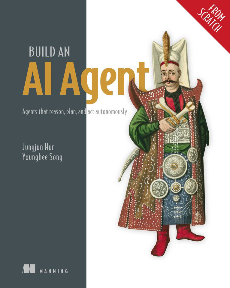 Build an AI Agent (From Scratch) (From Scratch) book cover by Jungjun  Hur, Younghee  Song