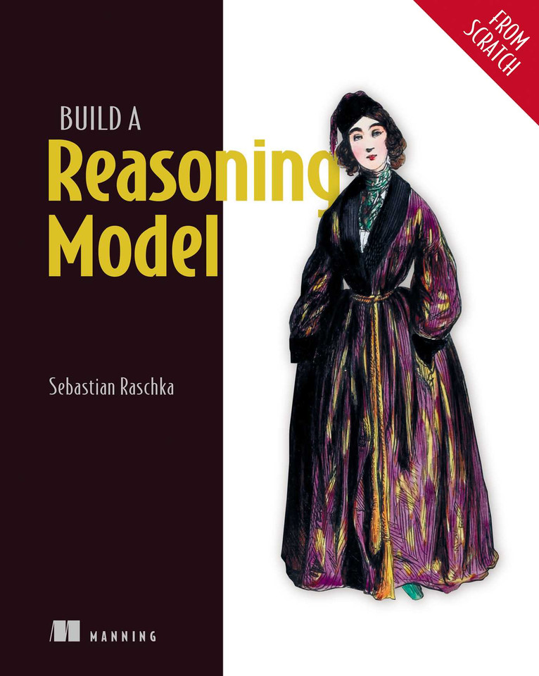 Build a Reasoning Model (From Scratch) (From Scratch) book cover by Sebastian Raschka