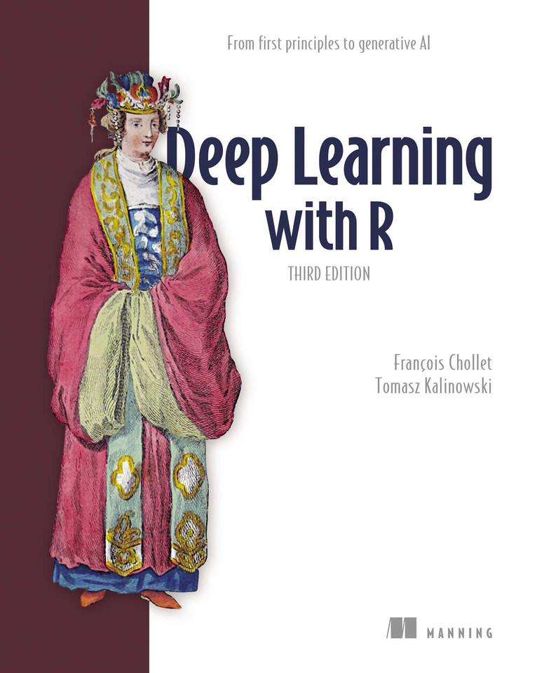 Deep Learning with R, Third Edition: From first principles to generative AI book cover by François Chollet, Tomasz Kalinowski