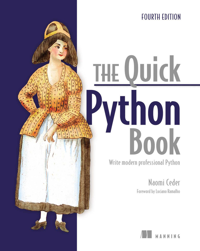 The Quick Python Book, Fourth Edition: Write modern professional Python book cover by Naomi Ceder