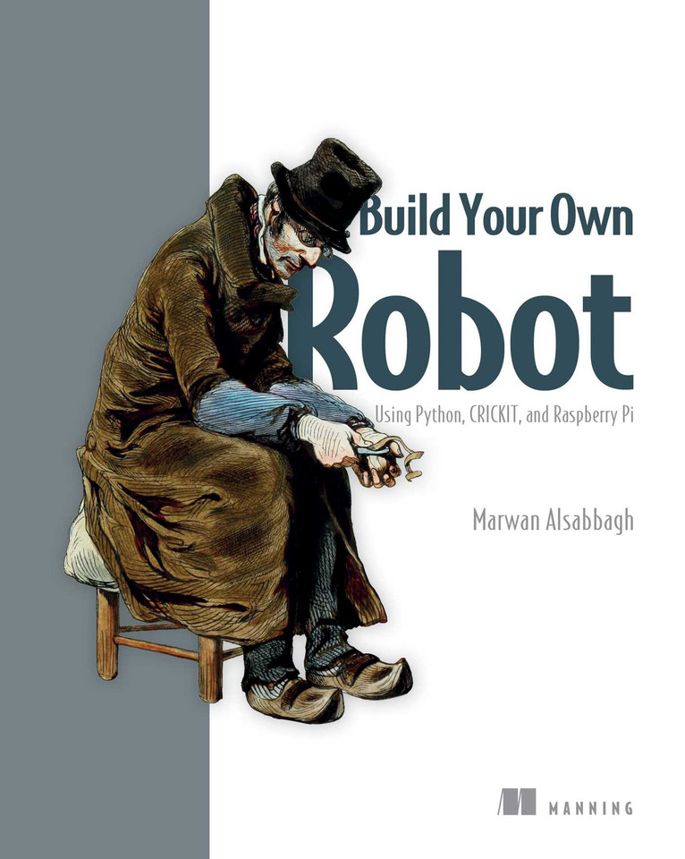 Build Your Own Robot: Using Python, CRICKIT, and Raspberry PI book cover by Marwan Alsabbagh
