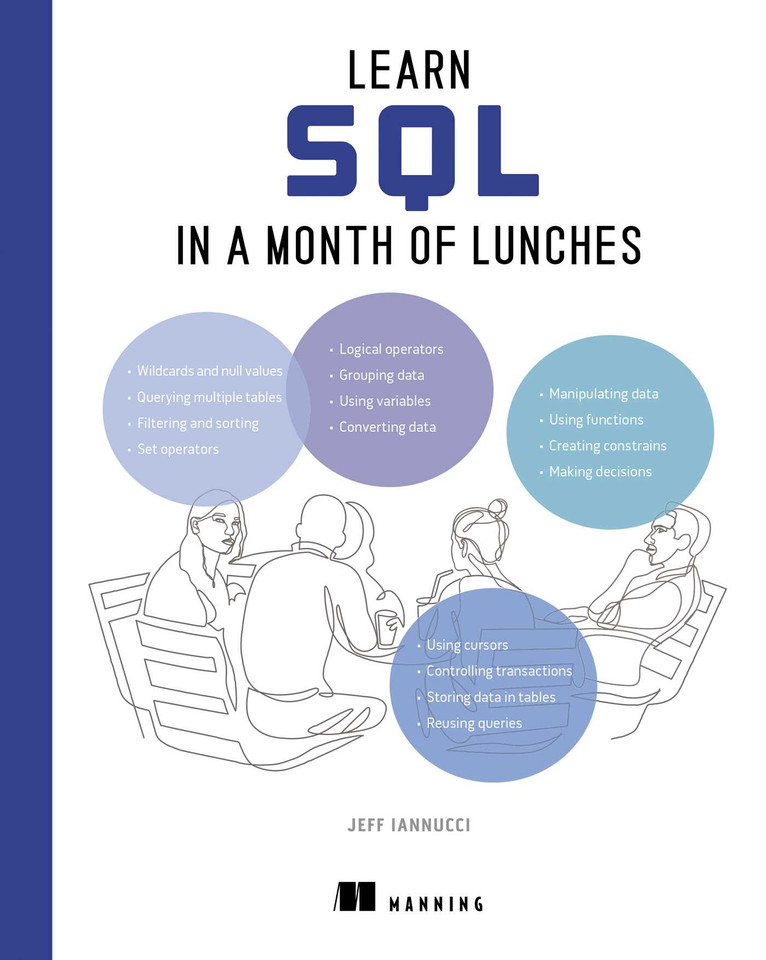 Learn SQL in a Month of Lunches (In a Month of Lunches) book cover by Jeff Iannucci