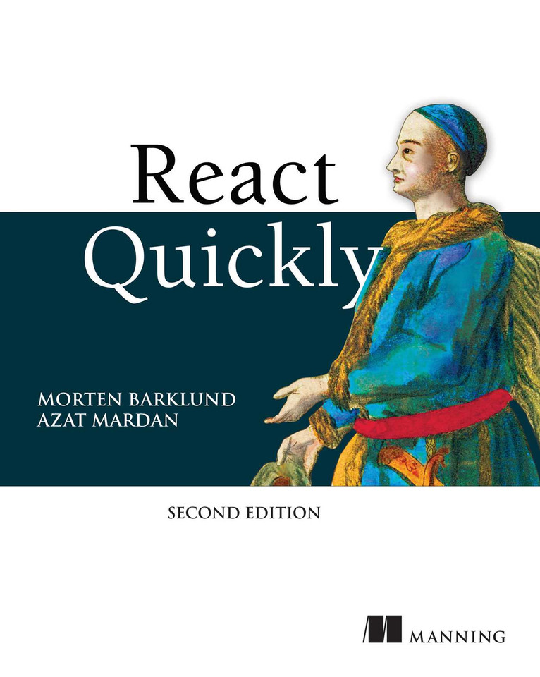React Quickly, Second Edition book cover by Morten Barklund, Azat Mardan