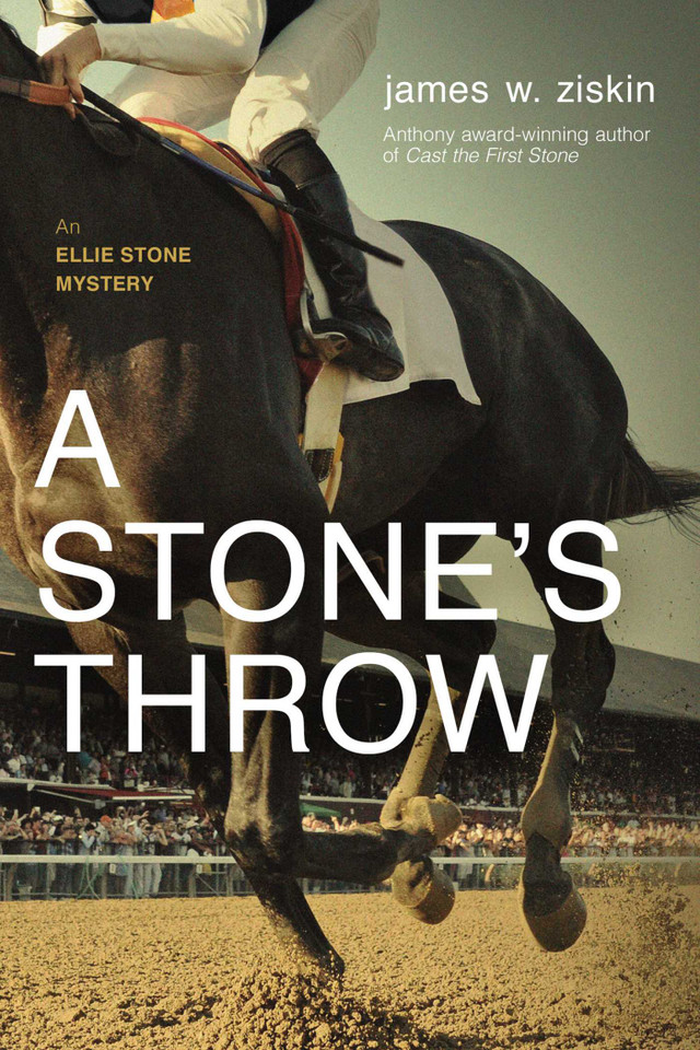 A Stone's Throw: An Ellie Stone Mystery (An Ellie Stone Mystery) book cover by James W. Ziskin