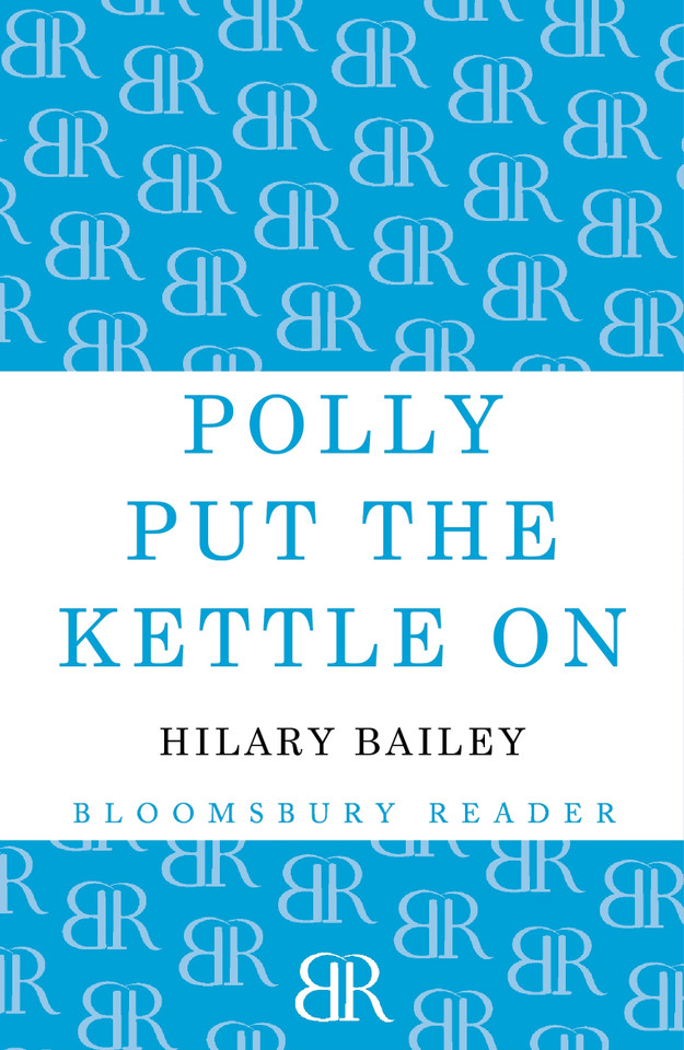 Polly Put the Kettle On book cover by Hilary Bailey