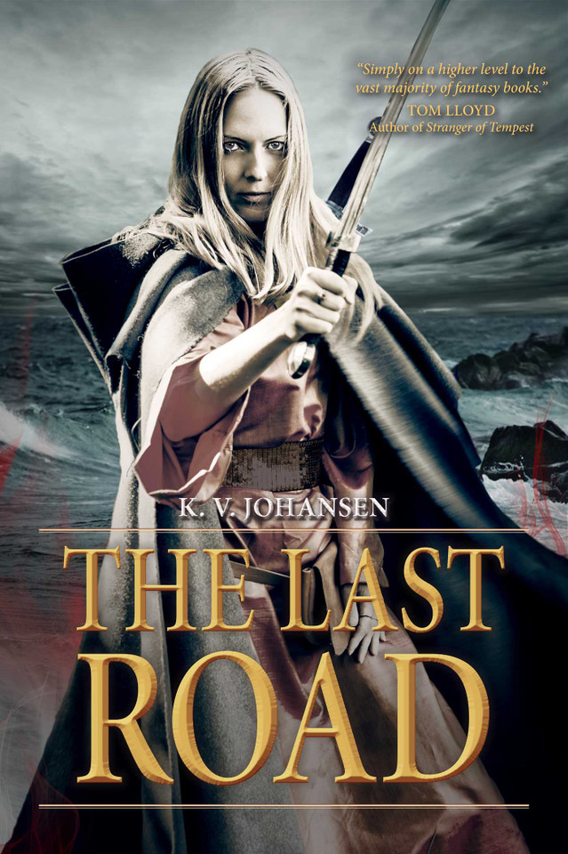 The Last Road (Gods of the Caravan Road) book cover by K. Johansen