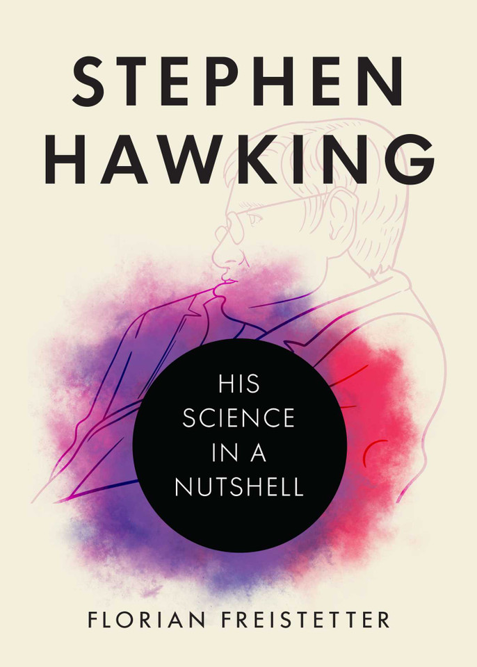 Stephen Hawking: His Science in a Nutshell book cover by Florian Freistetter
