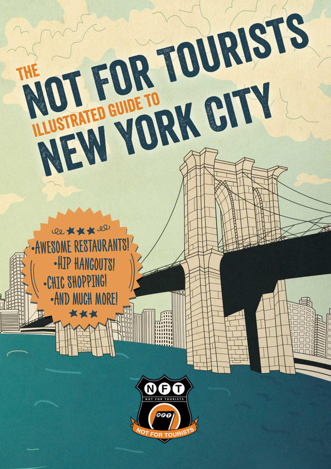 Not For Tourists Illustrated Guide to New York City book cover by Not For Tourists