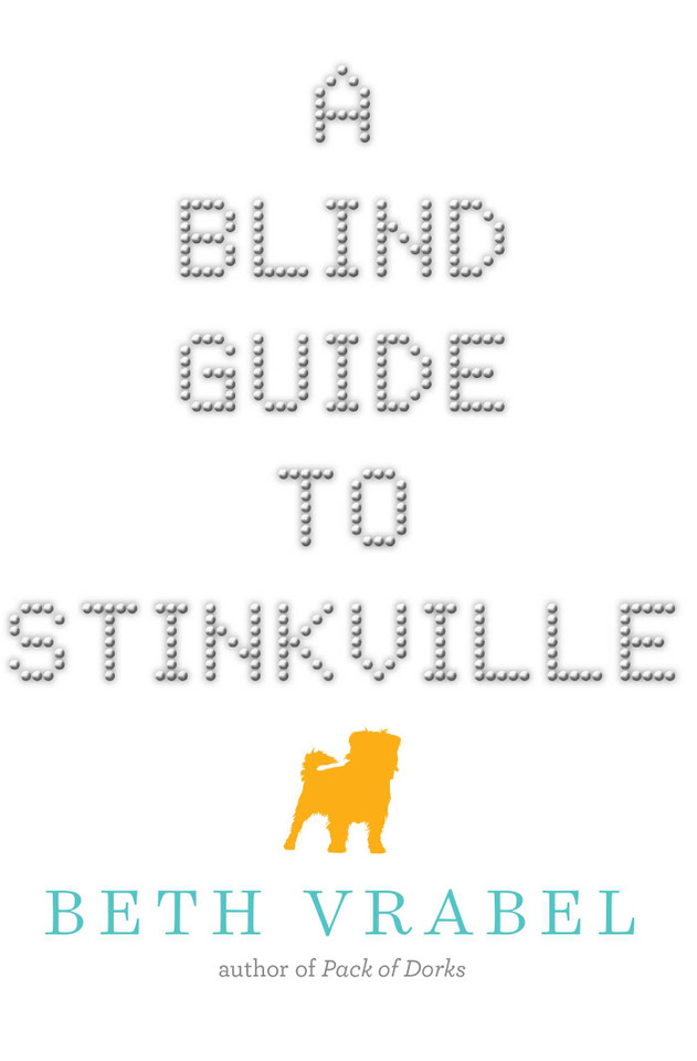 A Blind Guide to Stinkville book cover by Beth Vrabel