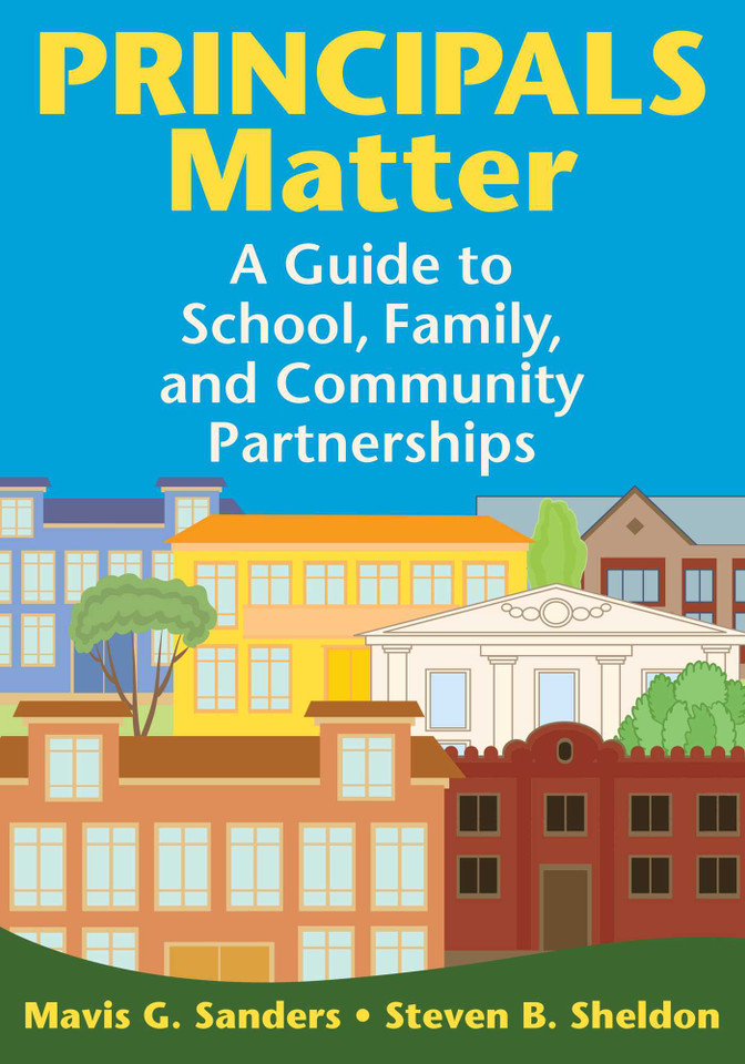 Principals Matter: A Guide to School, Family, and Community Partnerships book cover by Steven B. Sheldon, Mavis G. Sanders