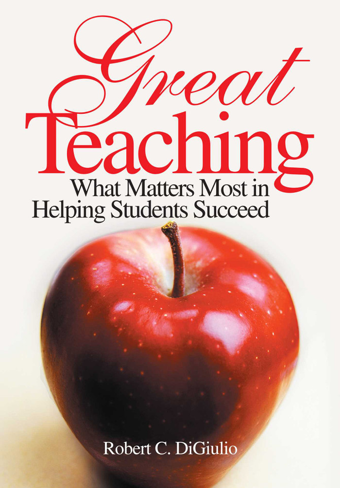 Great Teaching: What Matters Most in Helping Students Succeed book cover by Robert C. DiGiulio