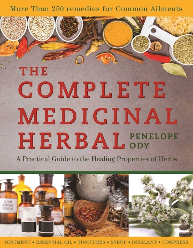 The Complete Medicinal Herbal: A Practical Guide to the Healing Properties of Herbs book cover by Penelope Ody