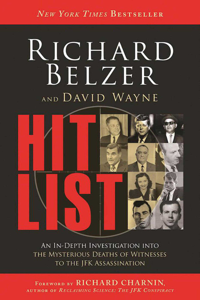 Hit List: An In-Depth Investigation into the Mysterious Deaths of Witnesses to the JFK Assassination book cover by Richard Belzer, David Wayne