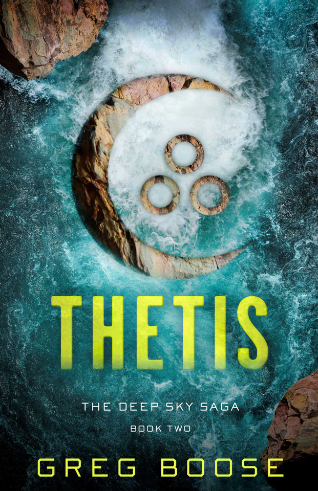 Thetis: The Deep Sky Saga - Book Two book cover by Greg Boose