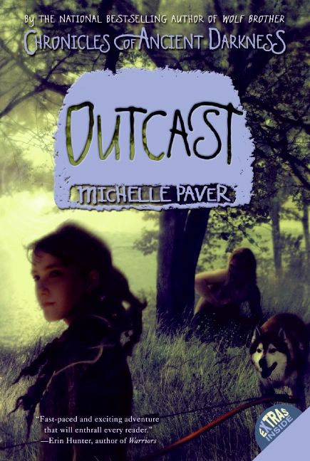 Chronicles of Ancient Darkness #4: Outcast (Chronicles of Ancient Darkness #4) book cover by Michelle Paver